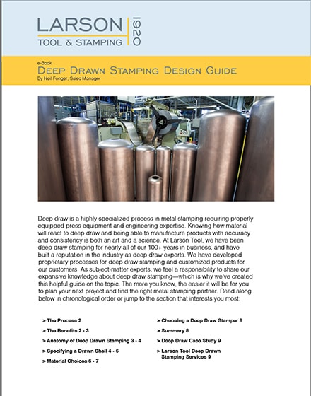 Larson tool & stamping publishes deep drawn stamping guide with techbriefs